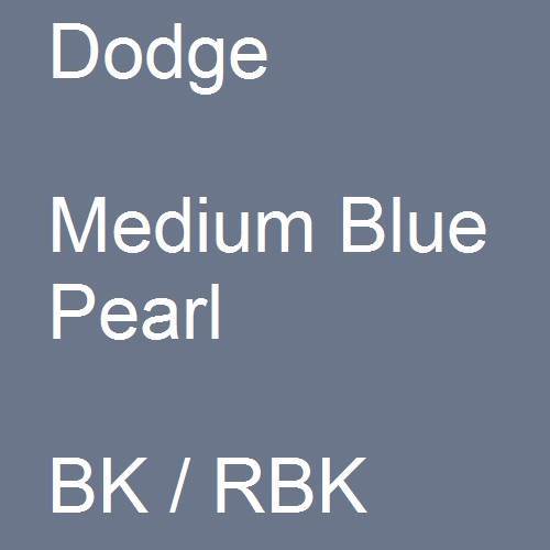 Dodge, Medium Blue Pearl, BK / RBK.